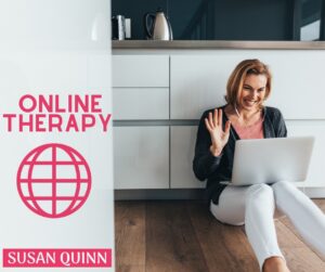 Looking for an online therapist ? Susan Quinn Life Coach